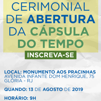 Abertas inscrições para Cerimônia de Abertura da Cápsula do Tempo